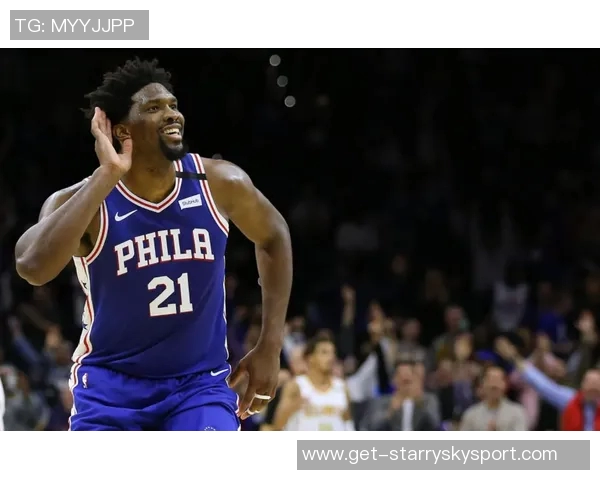 恩比德高效表现20分钟内斩获20分2板4助2断助力球队胜利 恩比德高效表现20分钟内斩获20分2板4助2断助力球队胜利